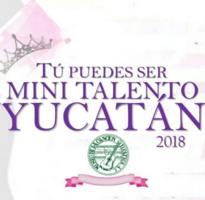 mini talento yucatan 2018